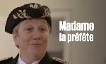 Revoir Madame la pr�f�te du 24 Octobre