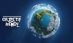 Revoir Objectif monde du 26 Octobre