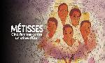 Revoir M�tisses, cinq femmes contre un crime d'etat du 31 Octobre